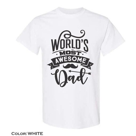 Gildan Men's Shirt World's Most Awesome Dad, Father's Day, Gold, M,L,XL - Picture 7 of 7